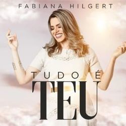 Crendo Em Ti by Fabiana Hilgert