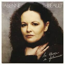 Fabienne Thibeault tabs and guitar chords