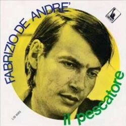 Il Pescatore Intro by Fabrizio De André