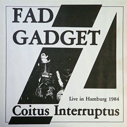 Coitus Interruptus Bass Tab by Fad Gadget
