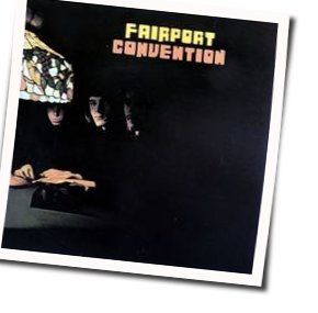 The Heart Of The Song Chords by Fairport Convention