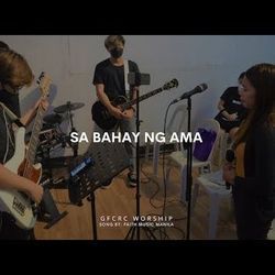 Sa Bahay Ng Ama by Faith Music Manila