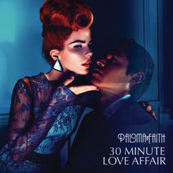 30 Minute Love Affair Chords by Paloma Faith
