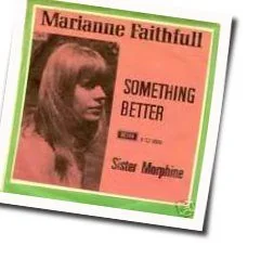 Something Better Chords by Marianne Faithfull