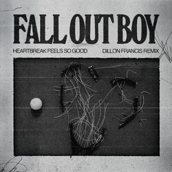 Heartbreak Feels So Good Chords by Fall Out Boy