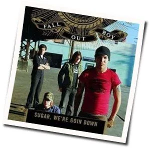 Sugar Were Goin Down Chords by Fall Out Boy