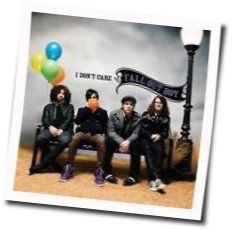 I Don't Care Chords by Fall Out Boy