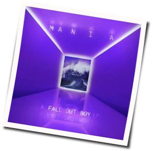 Mania by Fall Out Boy