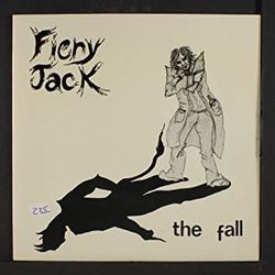 Fiery Jack by The Fall