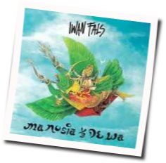 Manusia Setengah Dewa Chords by Iwan Fals