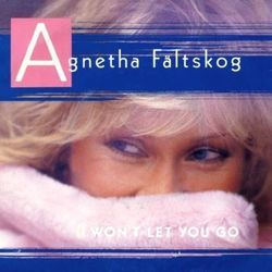 I Won't Let You Go Chords by Agnetha Faltskog