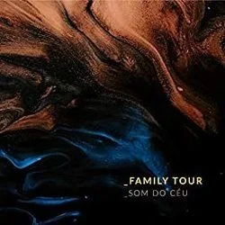 Som Do Céu Chords by Family Tour
