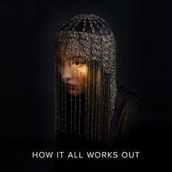 How It All Works Out Chords by Faouzia