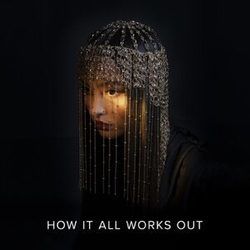 How It All Works Out Chords by Faouzia