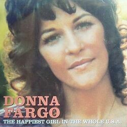 The Happiest Girl In The Whole Usa Chords by Donna Fargo