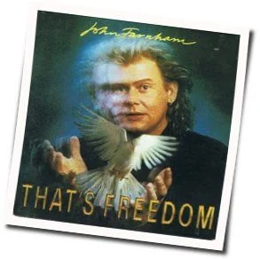 That's Freedom Chords by John Farnham