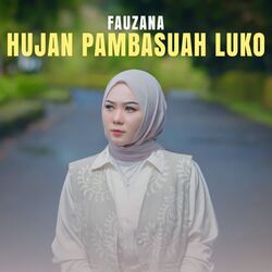 Fauzana chords for Hujan pambasuah luko