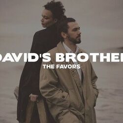 Davids Brother Chords by The Favors, Finneas, Ashe