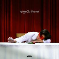 Hingga Tua Bersama by Rizky Febian