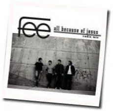 All Because Of Jesus Chords by Steve Fee