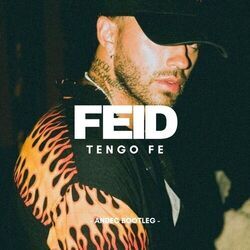 Tengo Fe Chords by Feid