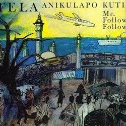 Mr Follow Follow Tab by Fela Kuti