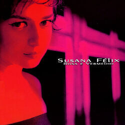 Rosa Ou Vermelho Chords by Susana Felix