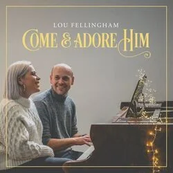 Angels From The Realms Of Glory Chords by Lou Fellingham