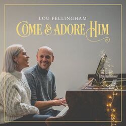 Angels From The Realms Of Glory Chords by Lou Fellingham