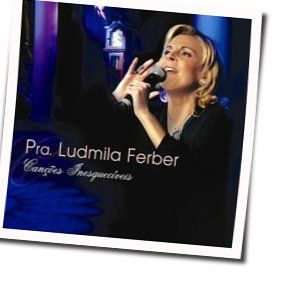 O Teu Amor Tem Feito Chords by Ludmila Ferber