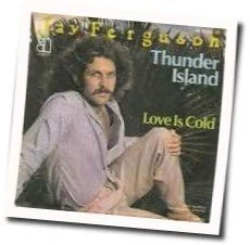 Thunder Island Chords by Jay Ferguson