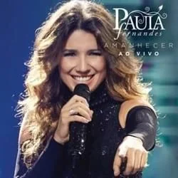 Pra Quem Sabe Sonhar Chords by Paula Fernandes
