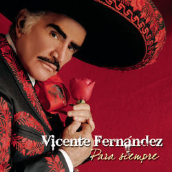 Estos Celos Chords by Vicente Fernandez