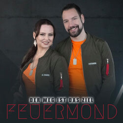 Der Weg Ist Das Ziel Chords by Feuermond