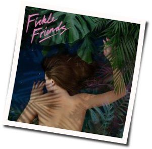 Broken Sleep Chords by Fickle Friends