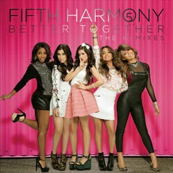 Better Together Bass Tab by Fifth Harmony