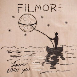 Love Lovin You Chords by Filmore