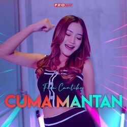 Cuma Mantan Chords by Fira Cantika