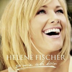 Du Lässt Mich Sein So Wie Ich Bin Chords by Helene Fischer