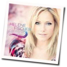 Fehlerfrei Chords by Helene Fischer