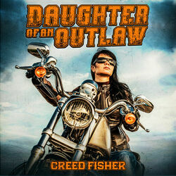 Daughter Of An Outlaw by Creed Fisher