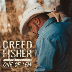 One Of Em Chords by Creed Fisher