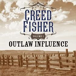 Outlaw Creed by Creed Fisher