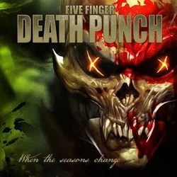 When The Seasons Change Bass Tab by Five Finger Death Punch