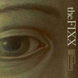Wake Up by The Fixx