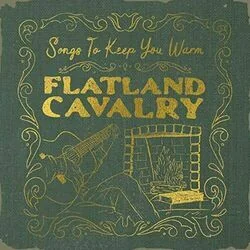 If We Said Goodbye Chords by Flatland Cavalry