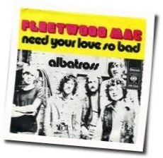 Need Your Love So Bad Bass Tab by Fleetwood Mac