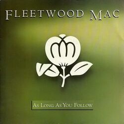 As Long As You Follow Bass tabs by Fleetwood Mac