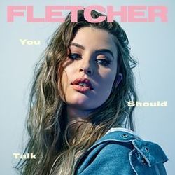 You Should Talk by FLETCHER