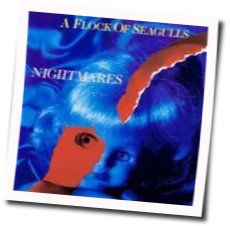 Nightmares Bass tabs by A Flock Of Seagulls